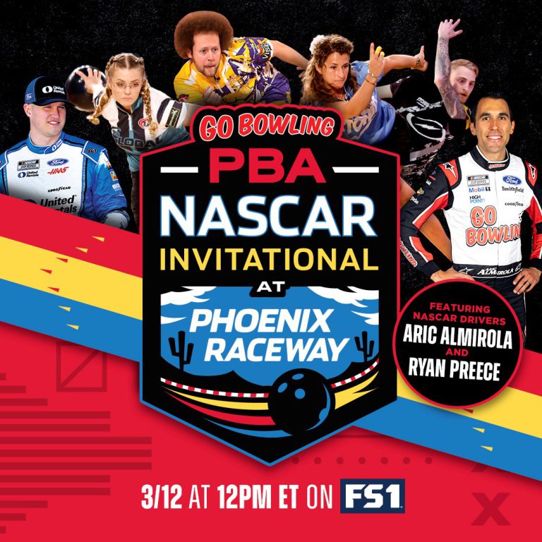 PBA Announces ‘Go Bowling! PBA NASCAR Invitational at Phoenix Raceway’